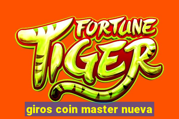 giros coin master nueva